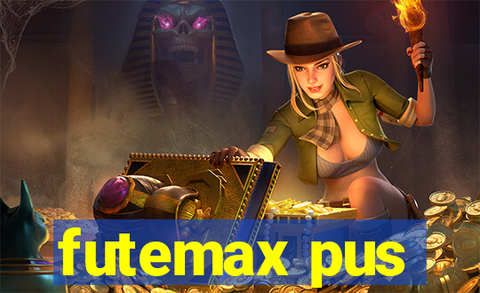 futemax pus